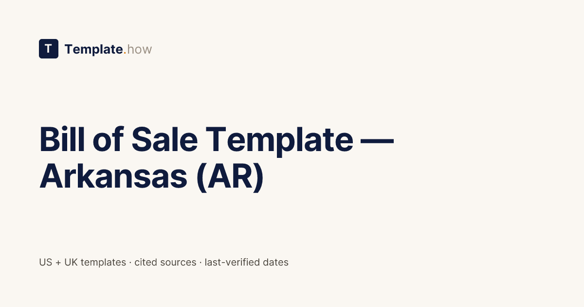 Bill of Sale Template — Arkansas (AR) | Template.how