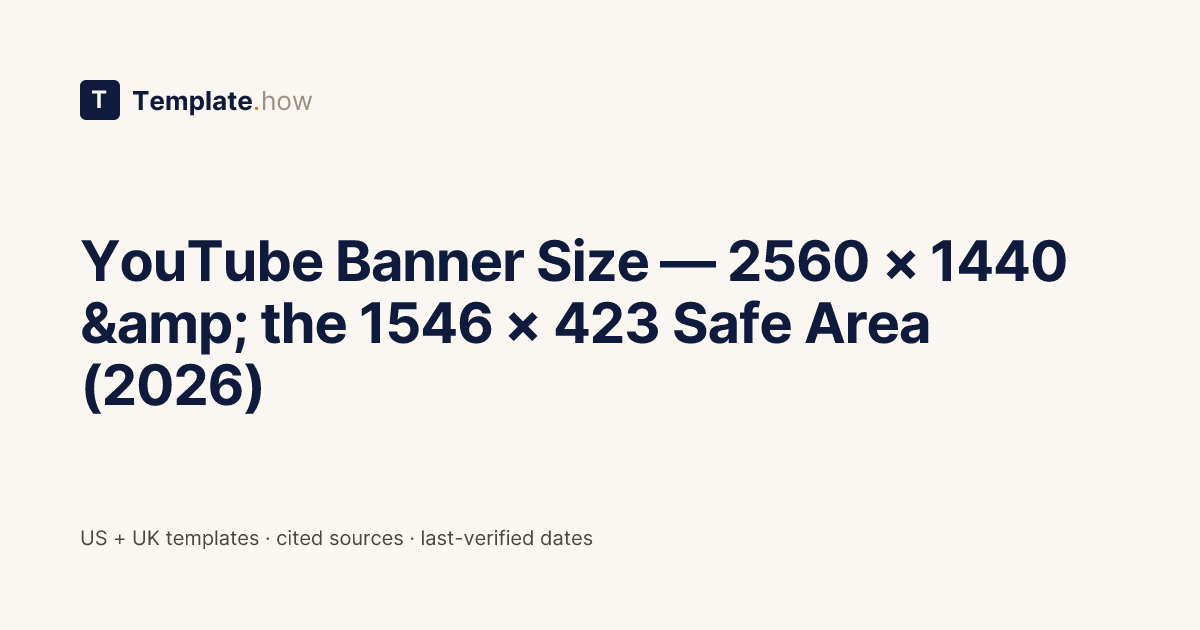 YouTube Banner Size — 2560 × 1440 & the 1546 × 423 Safe Area (2026 ...